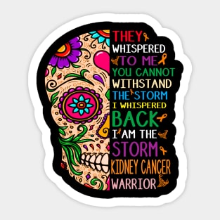 kidney cancer warrior i am the storm Sticker